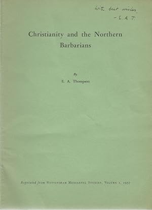 Bild des Verkufers fr Christianity and the Northern Barbarians. [From: Nottingham Mediaeval Studies, Vol. 1, 1957]. zum Verkauf von Fundus-Online GbR Borkert Schwarz Zerfa
