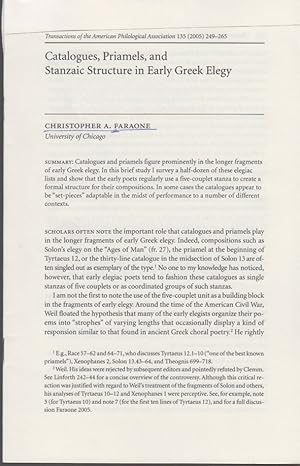 Bild des Verkufers fr Catalogues, Priamels, and Stanzaic Structure in Early Greek Elegy. [From: Transactions of the American Philological Association, Vol. 135, 2005]. zum Verkauf von Fundus-Online GbR Borkert Schwarz Zerfa