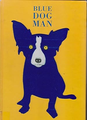 Bild des Verkufers fr Blue Dog Man zum Verkauf von Robinson Street Books, IOBA