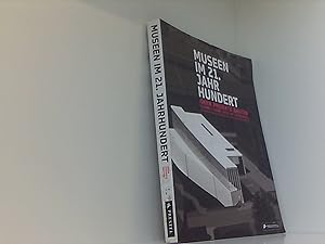 Seller image for Museen im 21. Jahrhundert: Ideen Projekte Bauten for sale by Book Broker