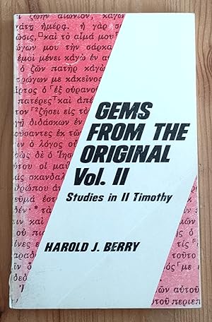 Seller image for Gems from the Original Vol II: Studies in II Timothy for sale by Peter & Rachel Reynolds