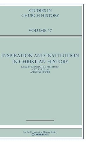 Immagine del venditore per Inspiration and Institution in Christian History venduto da AHA-BUCH GmbH