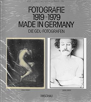 Fotografie 1919 - 1979. Made in Germany. Die GDL-Fotografen. Franz Grainer. Bernd Jansen.