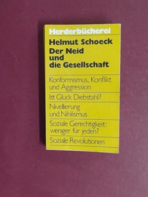Bild des Verkäufers für Der Neid und die Gesellschaft. Band 395 aus der Reihe "Herderbücherei". zum Verkauf von Wissenschaftliches Antiquariat Zorn