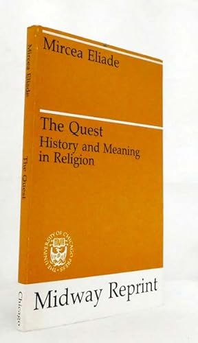 Bild des Verkufers fr The Quest History and Meaning in Religion zum Verkauf von Adelaide Booksellers