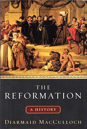 Imagen del vendedor de The Reformation: A History a la venta por Cider Creek Books