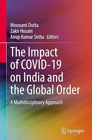 Seller image for The Impact of COVID-19 on India and the Global Order for sale by moluna