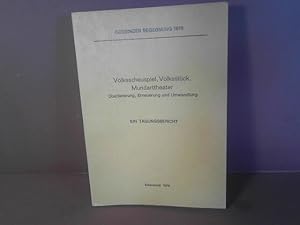 Seller image for Volksschauspiel, Volksstck, Mundarttheater. berlieferung, Erneuerung und Umwandlung. (= Jahrbuch des Josef Reichl bundes, Band II). for sale by Antiquariat Deinbacher