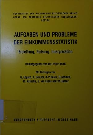 Bild des Verkufers fr Aufgaben und Probleme der Einkommensstatistik. Erstellung, Nutzung, Interpretation. zum Verkauf von Antiquariat Bookfarm