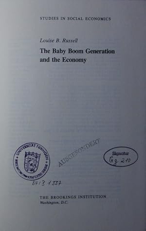 Bild des Verkufers fr The baby boom generation and the economy. zum Verkauf von Antiquariat Bookfarm