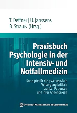 Bild des Verkufers fr Praxisbuch Psychologie in der Intensiv- und Notfallmedizin zum Verkauf von moluna