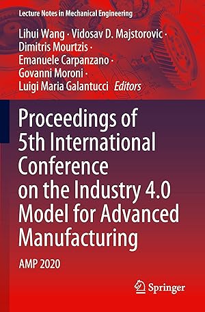 Seller image for Proceedings of 5th International Conference on the Industry 4.0 Model for Advanced Manufacturing for sale by moluna