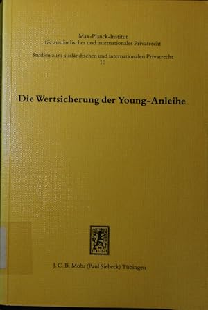 Bild des Verkufers fr Die Wertsicherung der Young-Anleihe. das Urteil des Schiedsgerichtshofs fr das Abkommen ber deutsche Auslandsschulden vom 16. Mai 1980, Text und Kommentare. zum Verkauf von Antiquariat Bookfarm