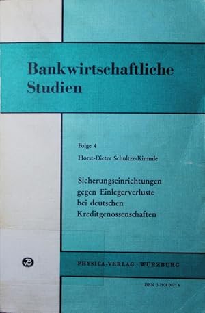 Bild des Verkufers fr Sicherungseinrichtungen gegen Einlegerverluste bei deutschen Kreditgenossenschaften. zum Verkauf von Antiquariat Bookfarm