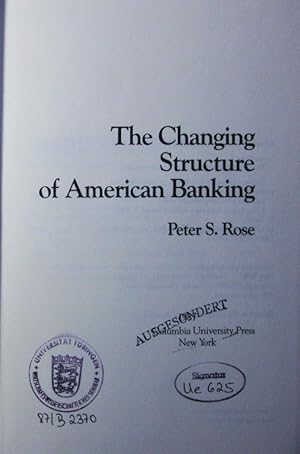 Bild des Verkufers fr The changing structure of American banking. zum Verkauf von Antiquariat Bookfarm