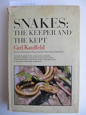 Snakes | The Keeper and the Kept