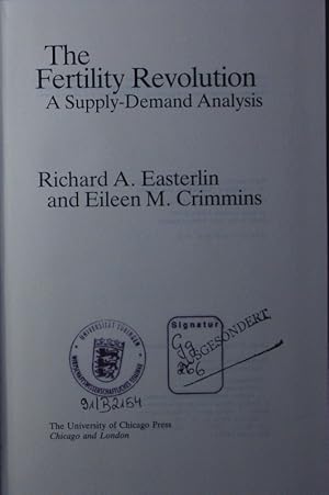 Seller image for The fertility revolution. a supply-demand analysis. for sale by Antiquariat Bookfarm