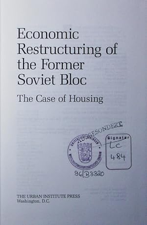 Seller image for Economic restructuring of the former Soviet bloc. the case of housing. for sale by Antiquariat Bookfarm