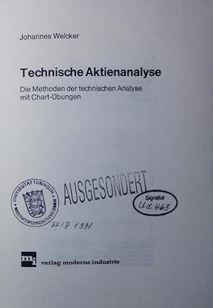 Bild des Verkufers fr Technische Aktienanalyse. d. Methoden d. technischen Analyse mit Chart-bungen. zum Verkauf von Antiquariat Bookfarm