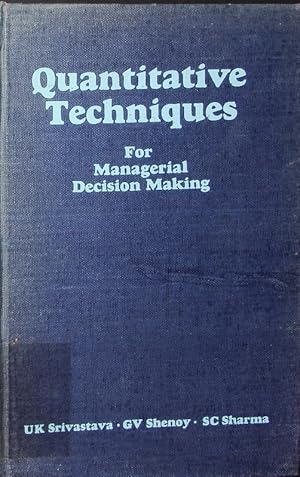 Bild des Verkufers fr Quantitative techniques for managerial decision making. concepts, illustrations and problems. zum Verkauf von Antiquariat Bookfarm