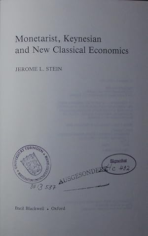 Bild des Verkufers fr Monetarist, Keynesian and new classical economics. zum Verkauf von Antiquariat Bookfarm