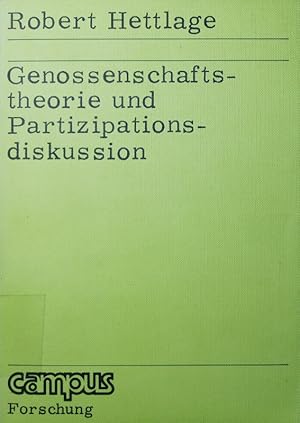 Imagen del vendedor de Genossenschaftstheorie und Partizipationsdiskussion. a la venta por Antiquariat Bookfarm