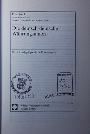 Seller image for Die deutsch-deutsche Whrungsunion. Verlauf und geldpolitische Konsequenzen. for sale by Antiquariat Bookfarm
