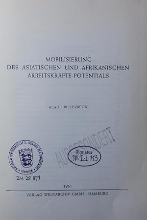 Bild des Verkufers fr Mobilisierung des asiatischen und afrikanischen Arbeitskrfte-Potentials. zum Verkauf von Antiquariat Bookfarm