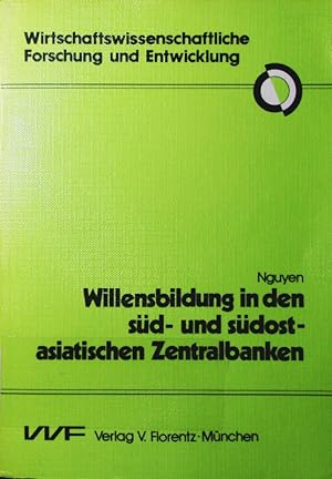 Seller image for Willensbildung in den süd- und südostasiatischen Zentralbanken. for sale by Antiquariat Bookfarm