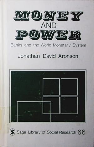 Imagen del vendedor de Money and power. Banks and the world monetary system. a la venta por Antiquariat Bookfarm