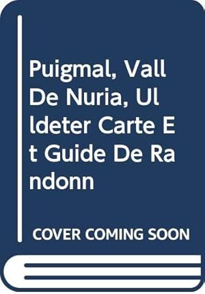 Imagen del vendedor de Puigmal, Vall De Nuria, Ulldeter Carte Et Guide De Randonn a la venta por WeBuyBooks