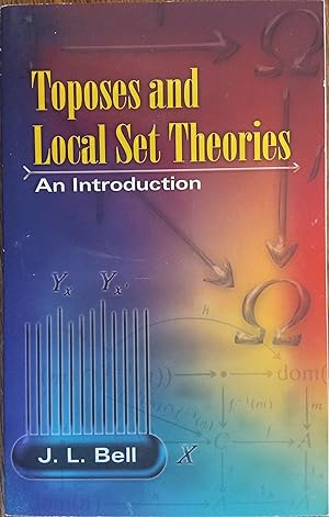 Immagine del venditore per Toposes and Local Set Theories: An Introduction venduto da The Book House, Inc.  - St. Louis