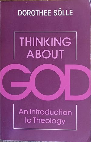 Imagen del vendedor de Thinking About God: An Introduction to Theology a la venta por The Book House, Inc.  - St. Louis