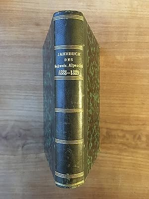 Jahrbuch des Schweizer Alpenclub. 24. Jahrgang 1888 - 1889