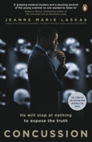 Seller image for Concussion : Dr. Bennet Omalu discovered something he could not ignore. The NFL tried to silence him. His Courage would Change everything for sale by AHA-BUCH GmbH