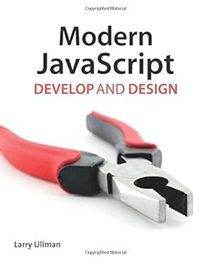 Imagen del vendedor de Modern JavaScript: Develop and Design a la venta por WeBuyBooks