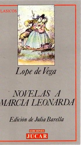 Seller image for Novelas a Marcia Leonarda . for sale by Librera Astarloa