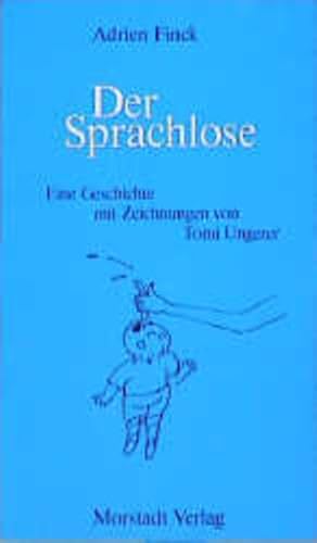 Bild des Verkufers fr Der Sprachlose (Edition Morstadt Taschenbcher) zum Verkauf von Bcherbazaar