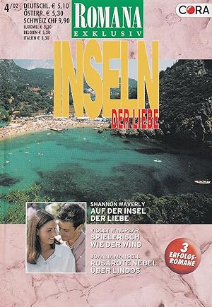 Seller image for 3 Romane - Romana / Insel der Liebe 4/02 Band 100 for sale by Buchhandlung & Antiquariat Rother