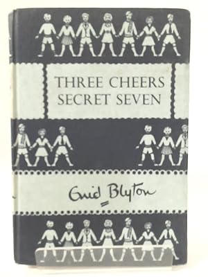 Immagine del venditore per Three Cheers Secret Seven venduto da World of Rare Books