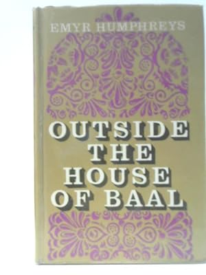 Bild des Verkufers fr Outside the House of Baal zum Verkauf von World of Rare Books
