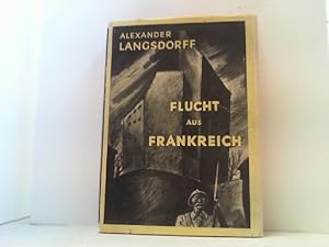 Seller image for Flucht aus Frankreich. for sale by Antiquariat Uwe Berg