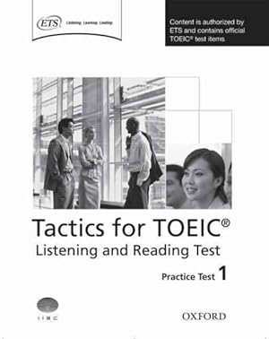 Imagen del vendedor de Tactics for TOEIC Listening and Reading Practice Test 1 a la venta por GreatBookPrices