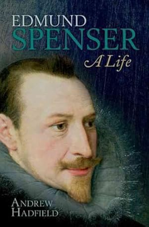 Immagine del venditore per Edmund Spenser : A Life venduto da GreatBookPrices