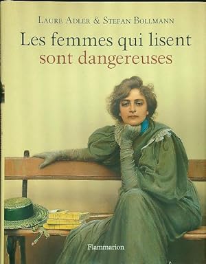 Seller image for Les femmes qui lisent sont dangereuses for sale by Librodifaccia