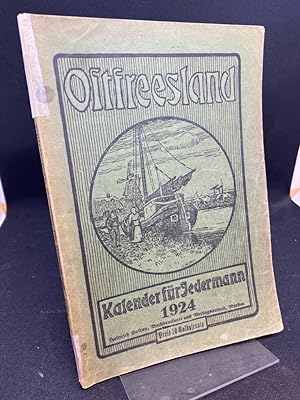 Ostfreesland Kalender für Jedermann 11. Jahrgang 1924.