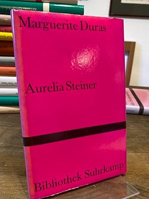 Aurelia Steiner. Aus dem Französischen von Andrea Spingler. (= Bibliothek Suhrkamp Band 1006).