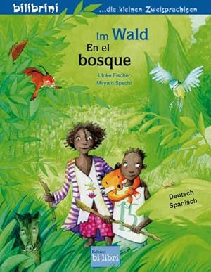 Seller image for Im Wald : Kinderbuch Deutsch-Spanisch for sale by Smartbuy