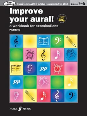 Imagen del vendedor de Improve your aural! Grades 7-8 a la venta por AHA-BUCH GmbH