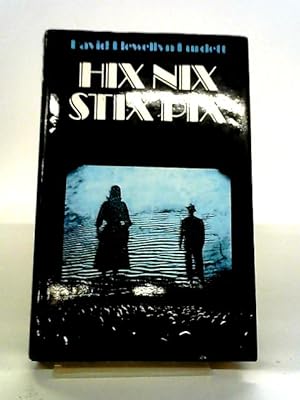 Seller image for Hix Nix Stix Pix for sale by World of Rare Books